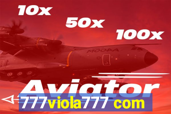 777viola777 com